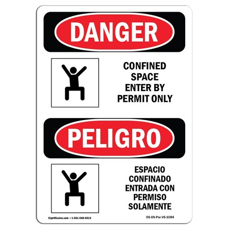 Signmission OSHA Danger, Confined Space Permit Only Bilingual, 24in X 18in Rigid Plastic, OS-DS-P-1824-VS-1084 OS-DS-P-1824-VS-1084